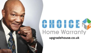 Choice Home Warranty and George Foreman